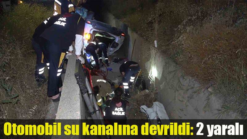 Otomobil su kanalına devrildi: 2 yaralı